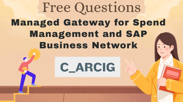C_ARCIG Exam Questions: Free SAP Practice Tests [2026]