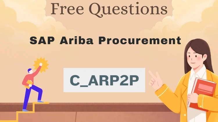 C_ARP2P Exam Questions: Free SAP Practice Tests [2026]