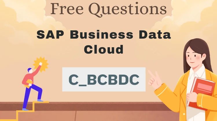 C_BCBDC Exam Questions: Free SAP Practice Tests [2026]