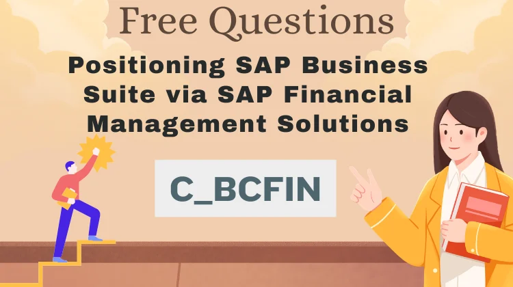 C_BCFIN Exam Questions: Free SAP Practice Tests [2026]