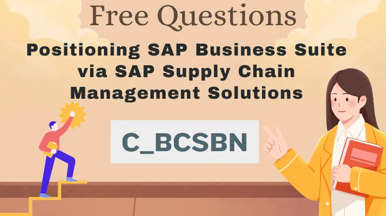 C_BCSBN Exam Questions: Free SAP Practice Tests [2026]