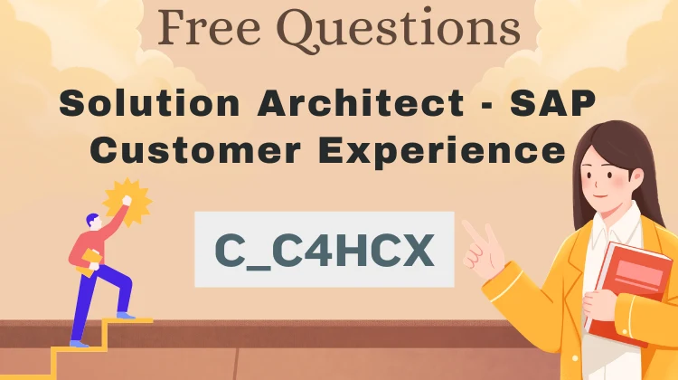 C_C4HCX Exam Questions: Free SAP Practice Tests [2026]