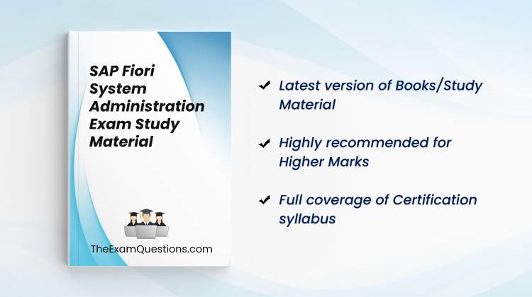 Books/Study Material - SAP Fiori System Administration {C_FIOAD_2410} 