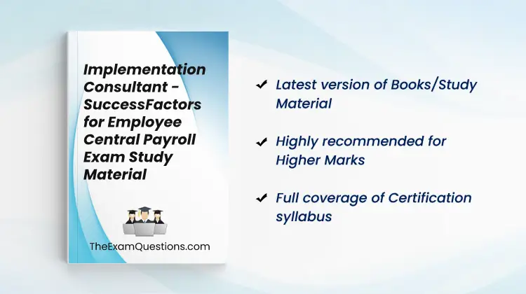 Books/Study Material - SuccessFactors for Employee Central Payroll {C_HRHPC_2505}