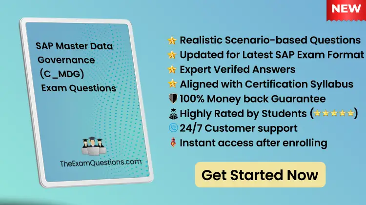 SAP Master Data Governance {C_MDG} Scenario Questions