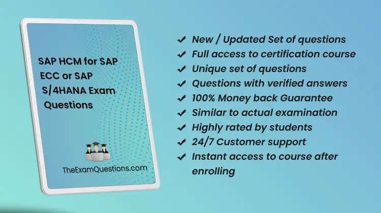 SAP HCM for SAP ECC or SAP S/4HANA {C_P2W12_2311} Exam Questions