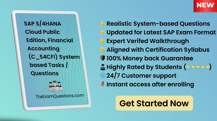 SAP S/4HANA Cloud Public Edition, Financial Accounting {C_S4CFI} - System Tasks/Questions