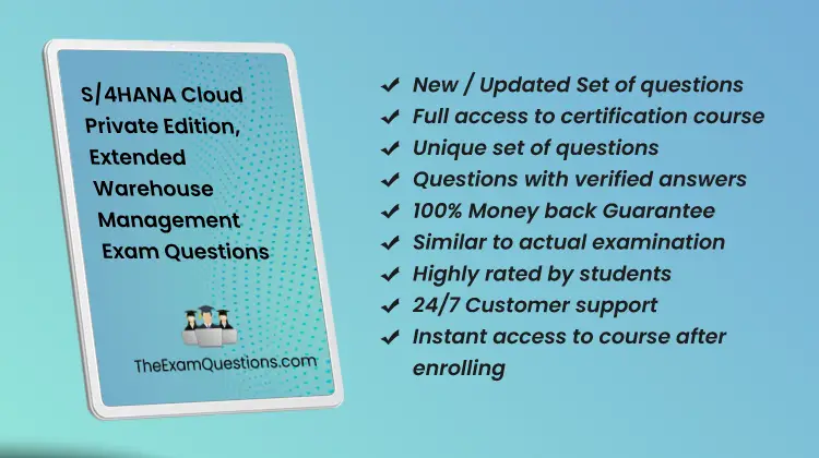 S/4HANA Cloud Private Edition, Extended Warehouse Management {C_S4EWM_2023} Pdf Questions