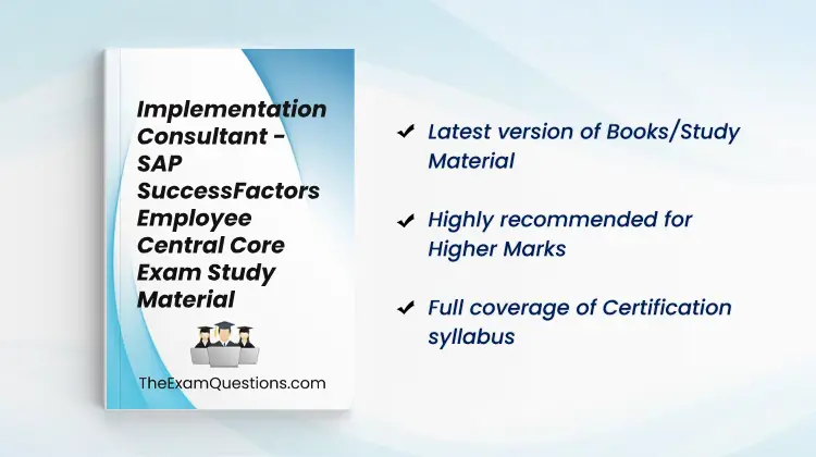 Books/Study Material - Implementation Consultant - SAP SuccessFactors Employee Central Core {C_THR81_2505}
