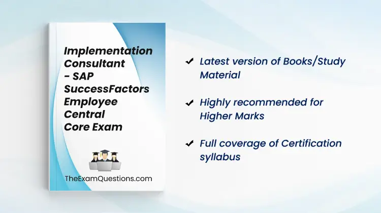 Books/Study Material - Implementation Consultant - SAP SuccessFactors Employee Central Core {C_THR81_2505}