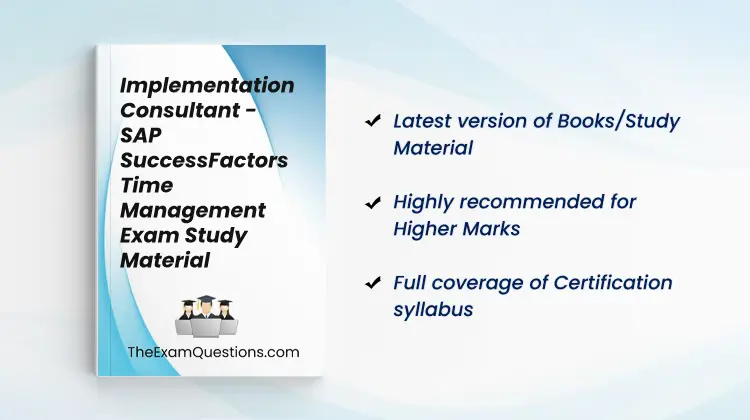 Books/Study Material - Implementation Consultant - SAP SuccessFactors Time Management {C_THR94_2505}