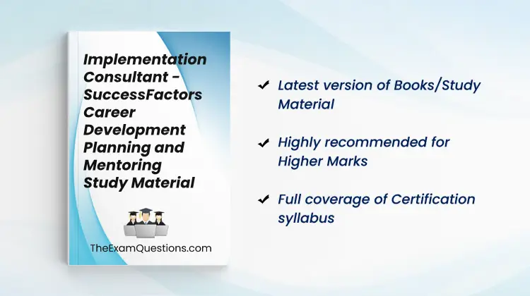 Books/Study Material - Implementation Consultant - SuccessFactors Career Development Planning and Mentoring {C_THR95_2505}