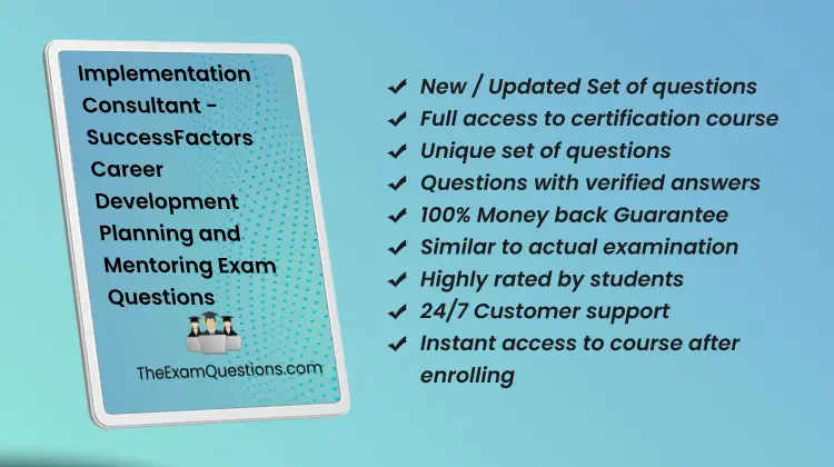 Implementation Consultant - SuccessFactors Career Development Planning and Mentoring {C_THR95_2505} Questions