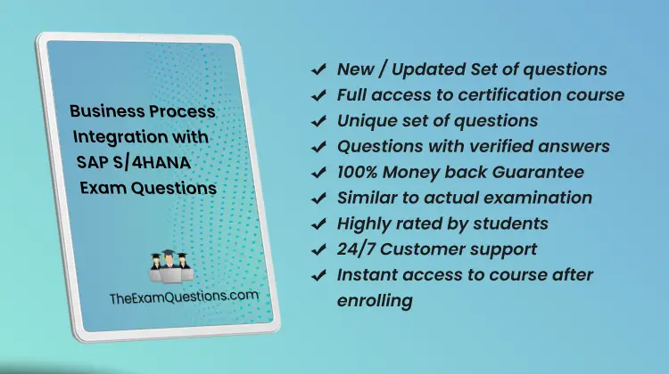 Business Process Integration with SAP S/4HANA About {C_TS410_2504} Pdf Questions