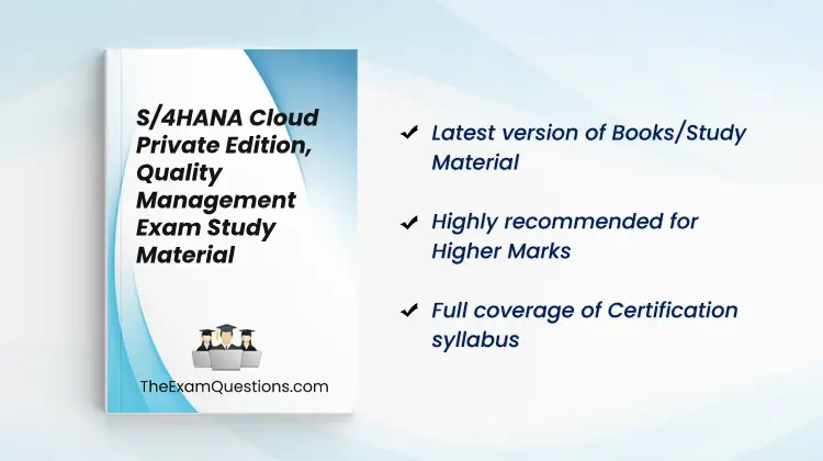 Books/Study Material - SAP S/4HANA Cloud Private Edition, Quality Management {C_TS414_2023}