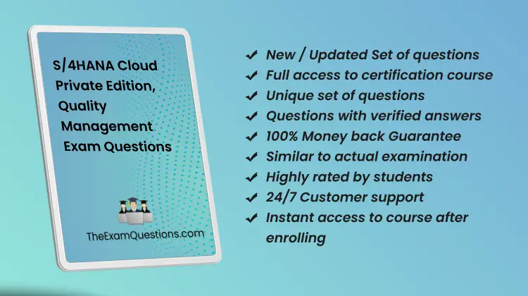 S/4HANA Cloud Private Edition, Quality Management {C_TS414_2023} Pdf Questions