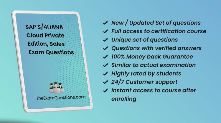 SAP S/4HANA Cloud Private Edition, Sales {C_TS462_2023} Exam Questions