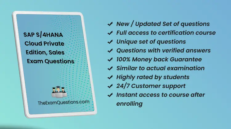 SAP S/4HANA Cloud Private Edition, Sales {C_TS462_2023} Pdf Questions