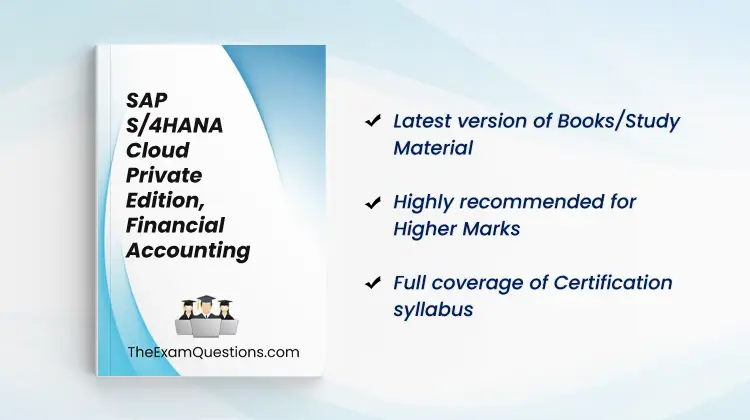 Books/Study Material - SAP S/4HANA Cloud Private Edition, Financial Accounting { C_TS4FI_2023}