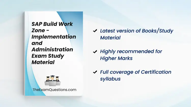 Books/Study Material - SAP Build Work Zone - Implementation and Administration {C_WZADM_2404}