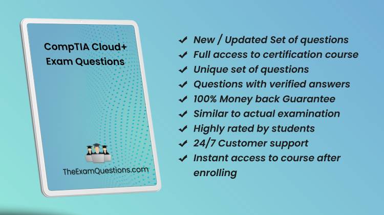 CompTIA Cloud Plus (+) {CV0-004} Questions