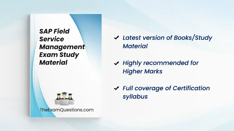 Books/Study Material - SAP Field Service Management {C_FSM_2211}