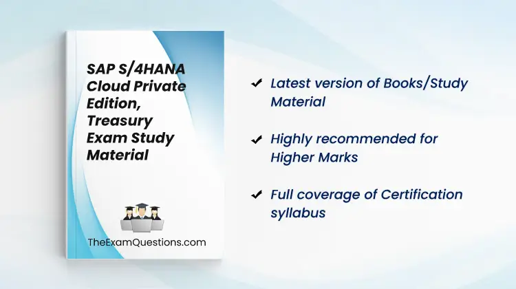 Books/Study Material - SAP S/4HANA Cloud Private Edition, Treasury {C_S4FTR_2023}