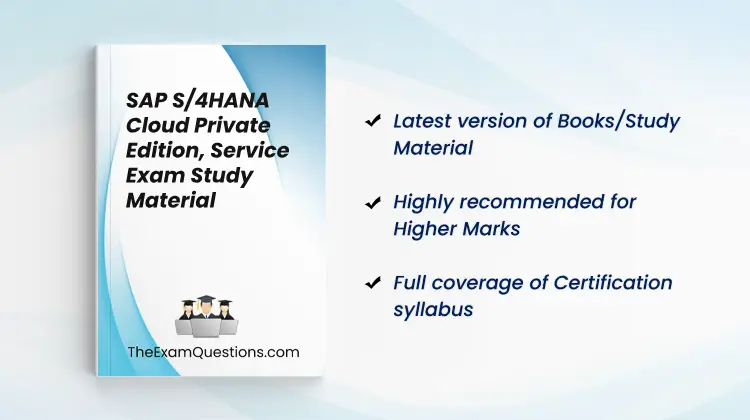 Books/Study Material - SAP S/4HANA Cloud Private Edition, Service {C_TS470_2412}