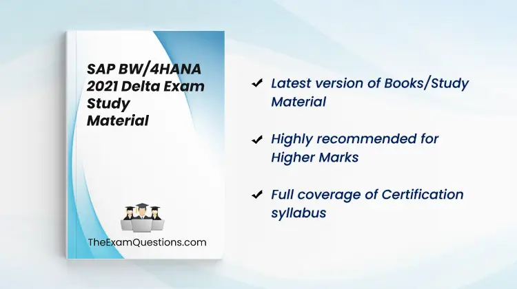 Books/Study Material - SAP BW/4HANA 2021 Delta {E_BW4HANA214}