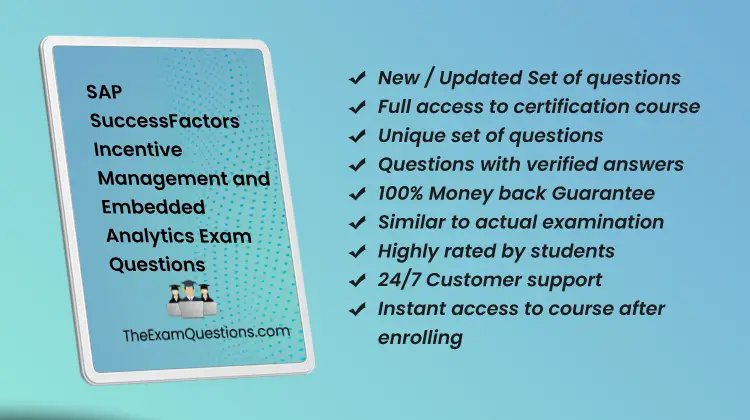 SAP SuccessFactors Incentive Management and Embedded Analytics {C_THR70_2505} Questions