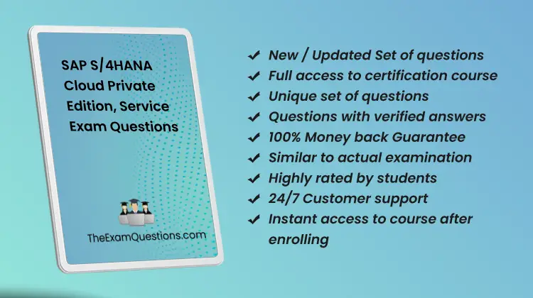 SAP S/4HANA Cloud Private Edition, Service {C_TS470_2412} Pdf questions