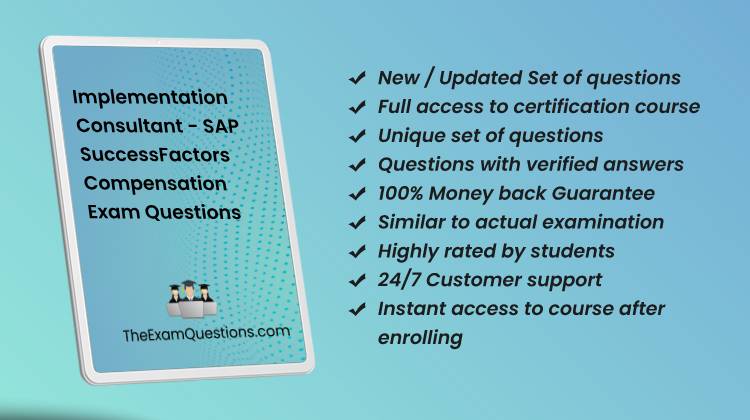 Implementation Consultant - SAP SuccessFactors Compensation {C_THR86_2405} Questions