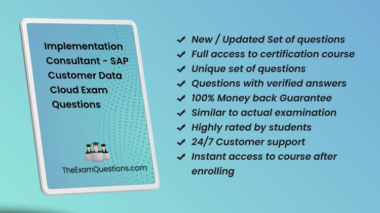 Implementation Consultant - SAP Customer Data Cloud {C_C4H62_2408} Pdf Questions