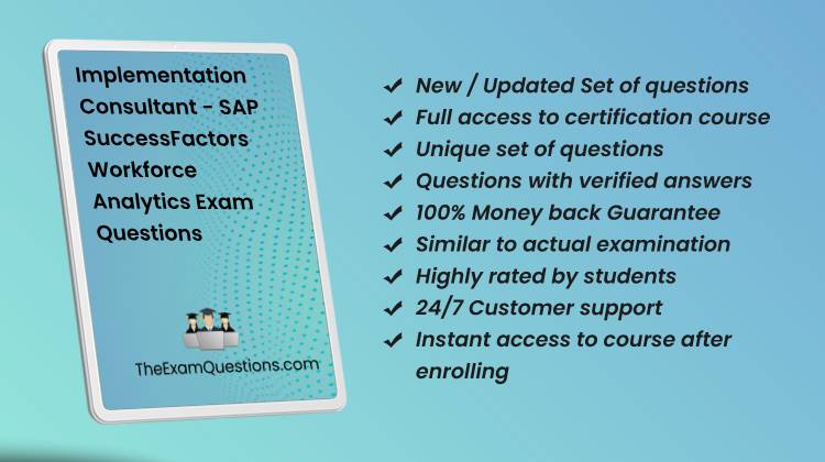 Implementation Consultant - SAP SuccessFactors Workforce Analytics {C_THR96_2405} Pdf Questions