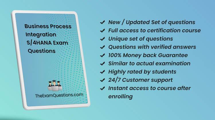 Business Process Integration S/4HANA {C_TS410_2020} Questions