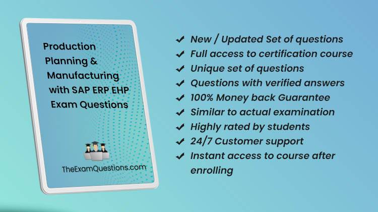 Production Planning & Manufacturing with SAP ERP 6.0 EHP7 {C_TSCM42_67} Questions