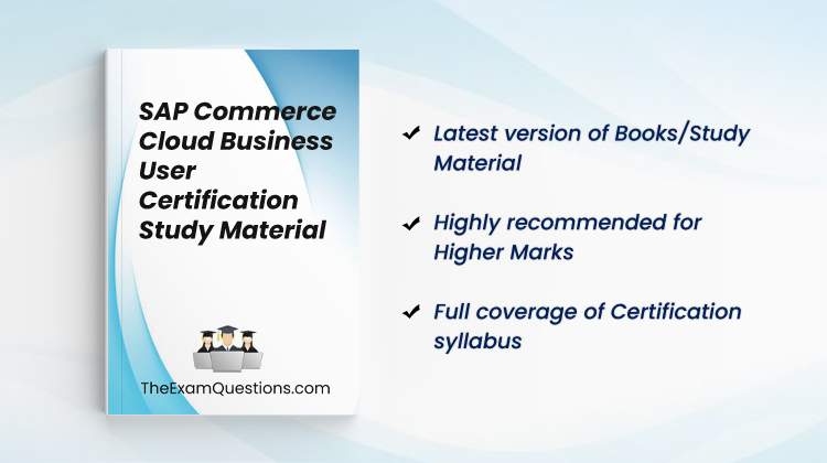 Books/Study Material - SAP Commerce Cloud Business User {C_C4H320_34}