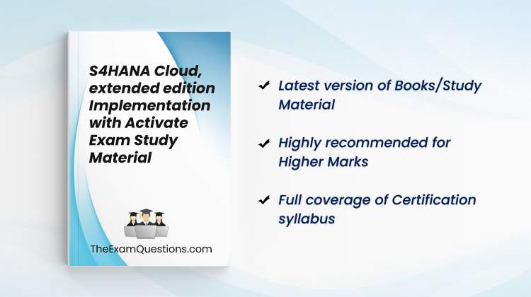 Books/Study Material - s4hana cloud extended Activate { E_S4CEX_2021 }