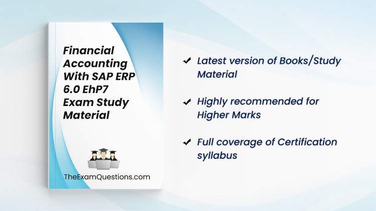 Books/Study Material - Financial Accounting with SAP ERP 6.0 EhP7 {C_TFIN52_67}