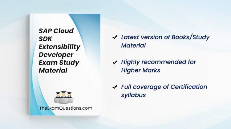 Books/Study Material - SAP Cloud SDK Extensibility Developer {C_S4CDK_2023}