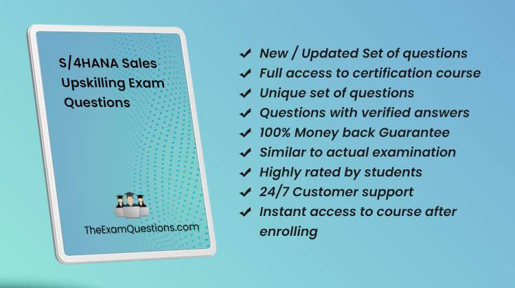 S/4HANA Sales Upskilling {C_TS460_2022} Pdf Questions