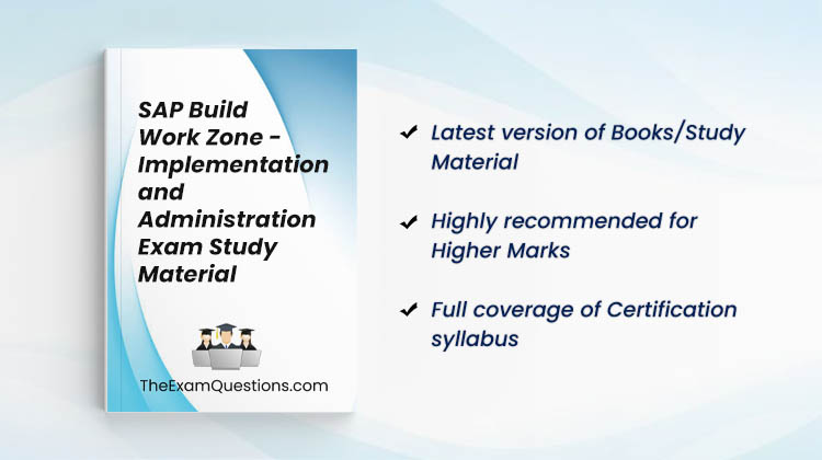 Books/Study Material - SAP Build Work Zone - Implementation and Administration {C_WZADM_2404}