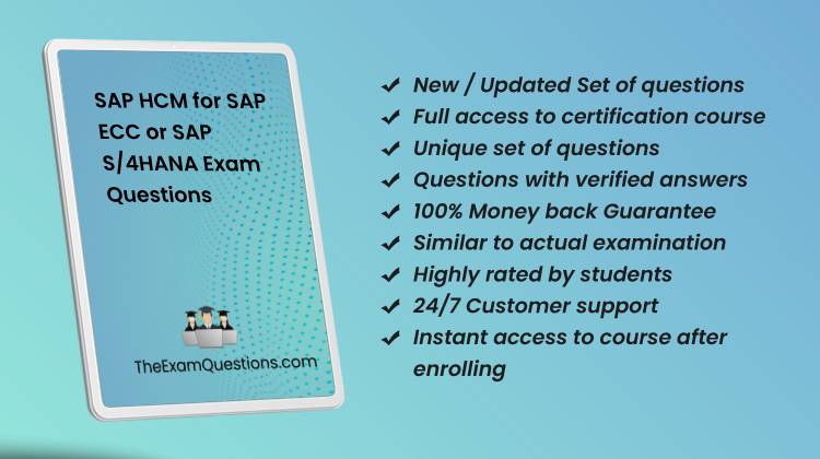 SAP HCM for SAP ECC or SAP S/4HANA {C_THR12_2311} Exam Questions