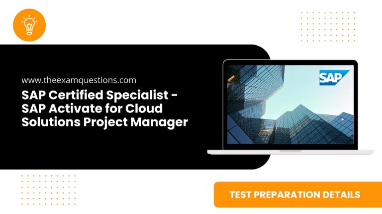 SAP Certified Specialist - SAP Activate for Cloud Solutions Project Manager