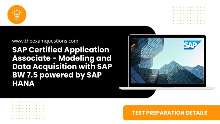 SAP Certified Application Associate - Modeling and Data Acquisition with SAP BW 7.5 powered by SAP HANA