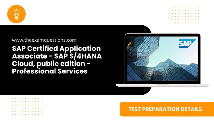 SAP Certified Application Associate - SAP S/4HANA Cloud, public edition - Professional Services