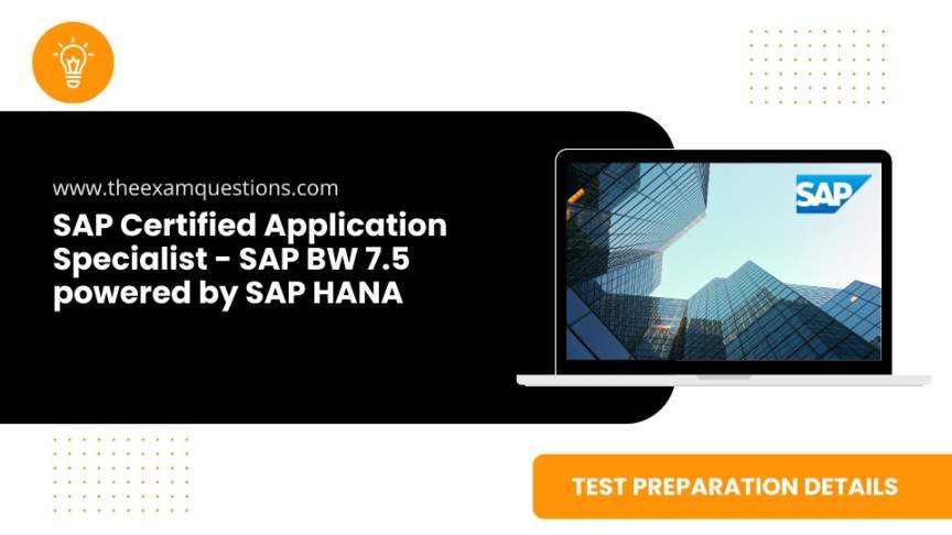 SAP Certified Application Specialist - SAP BW 7.5 powered by SAP HANA