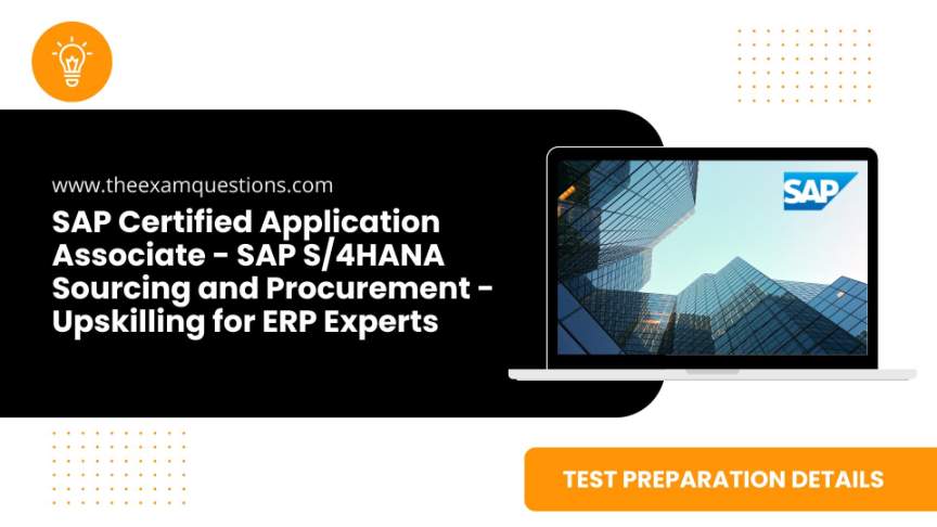 SAP Certified Application Associate - SAP S/4HANA Sourcing and Procurement - Upskilling for ERP Experts