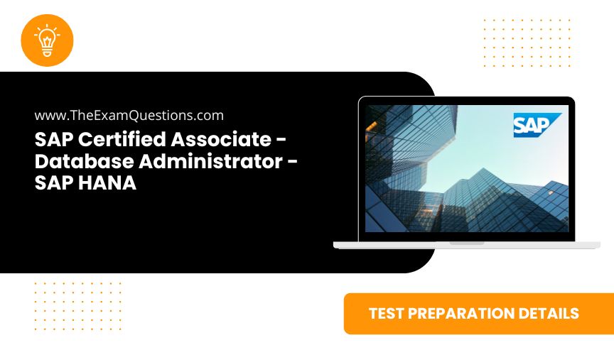 SAP Certified Associate - Database Administrator - SAP HANA