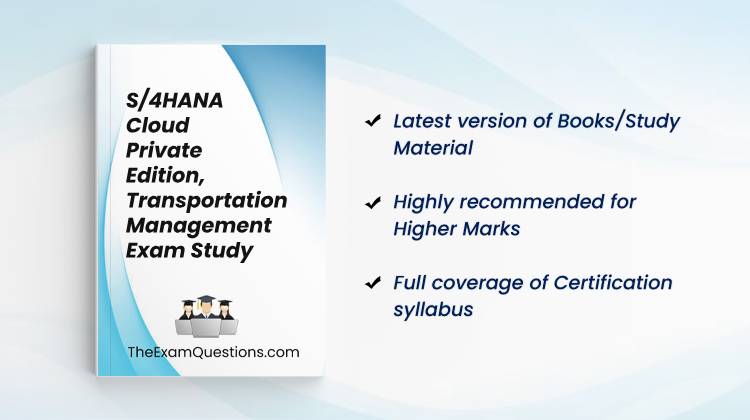 Books/Study Material - SAP S/4HANA Cloud Private Edition, Transportation Management {C_S4TM_2023}